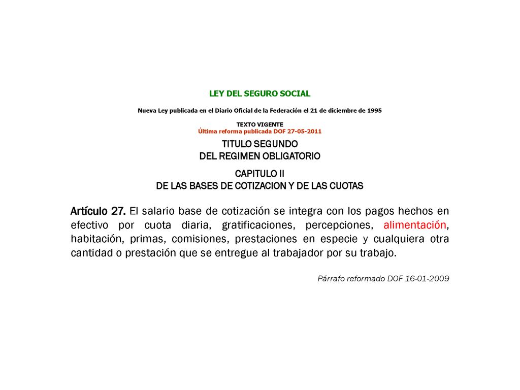 DEL REGIMEN OBLIGATORIO DE LAS BASES DE COTIZACION Y DE LAS CUOTAS