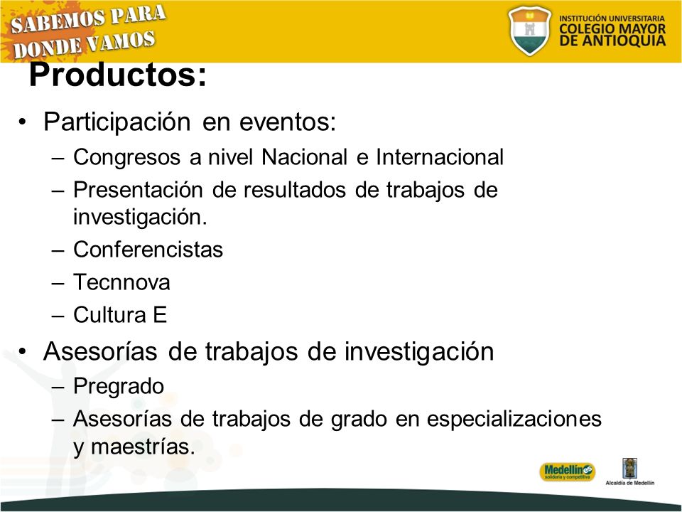 Productos: Participación en eventos: