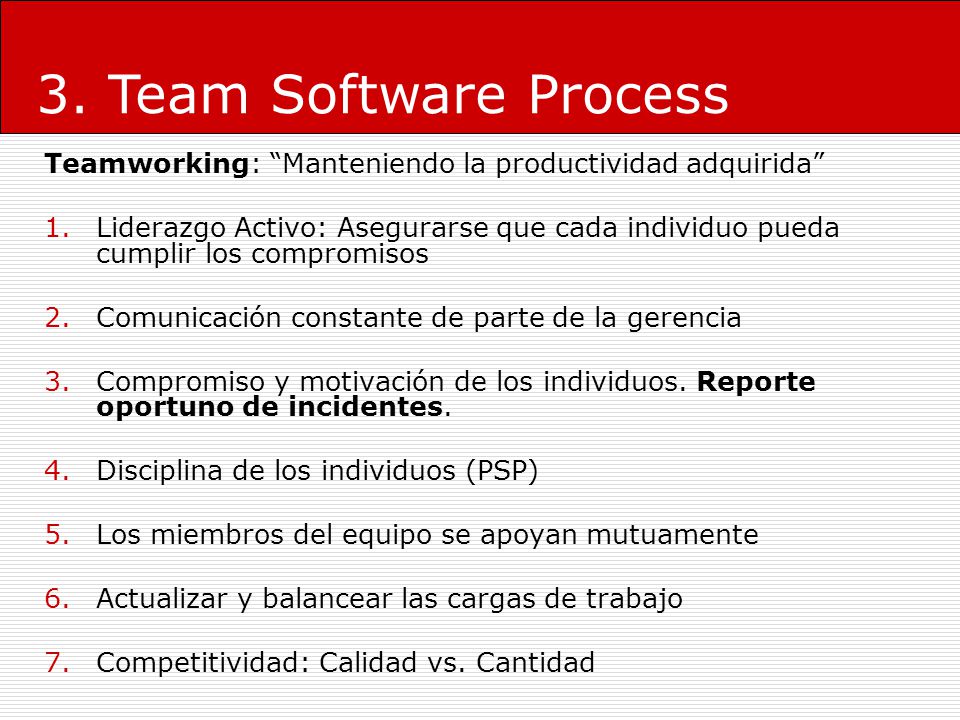 3. Team Software Process Teamworking: Manteniendo la productividad adquirida