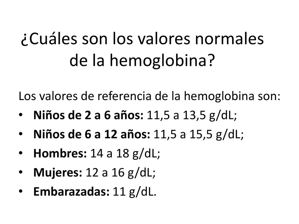 ¿Cuáles son los valores normales de la hemoglobina