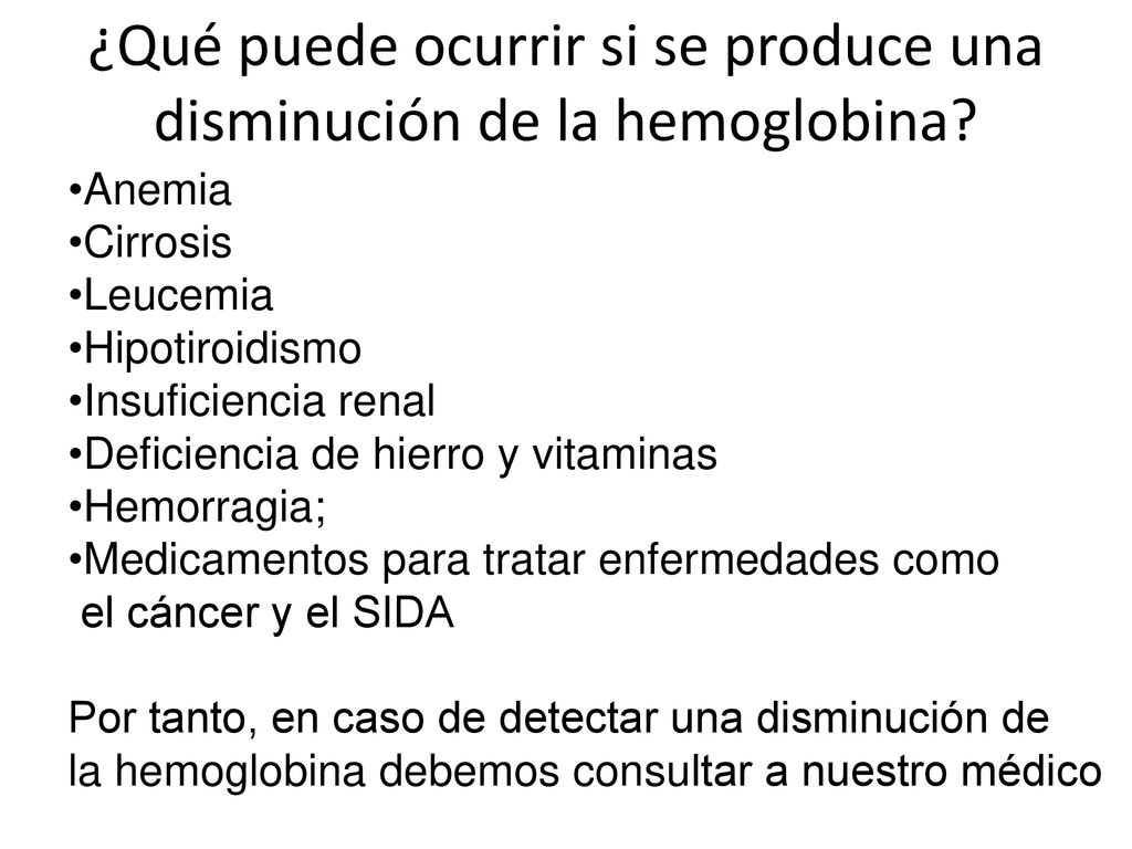 ¿Qué puede ocurrir si se produce una disminución de la hemoglobina