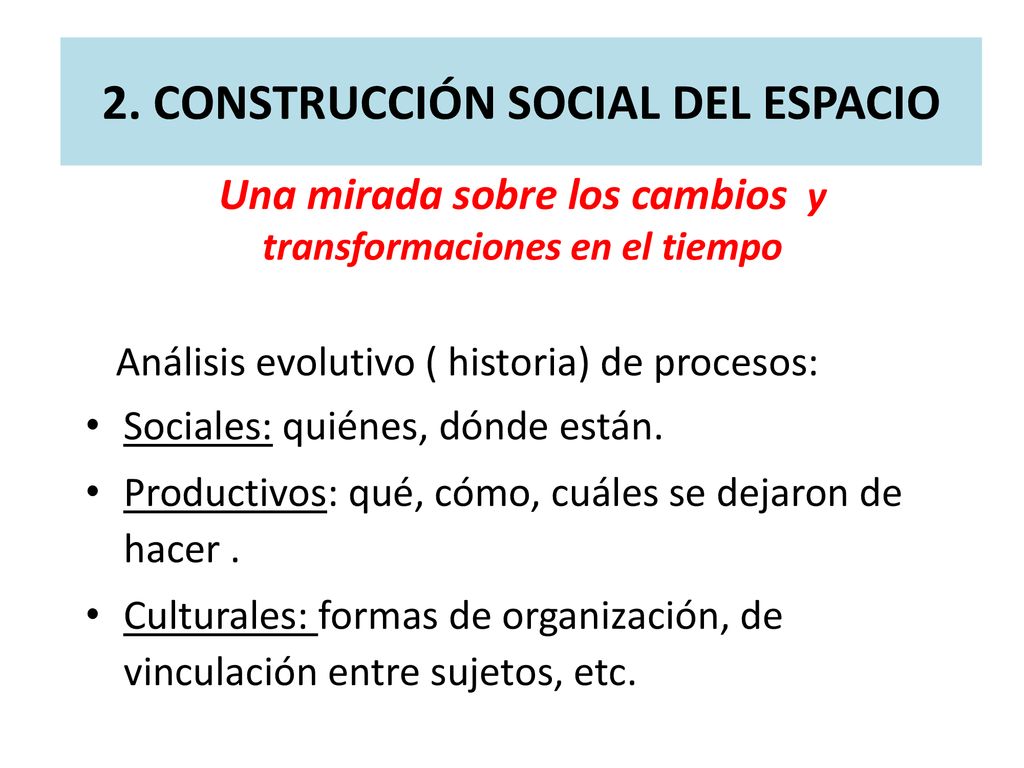 Una mirada sobre los cambios y transformaciones en el tiempo