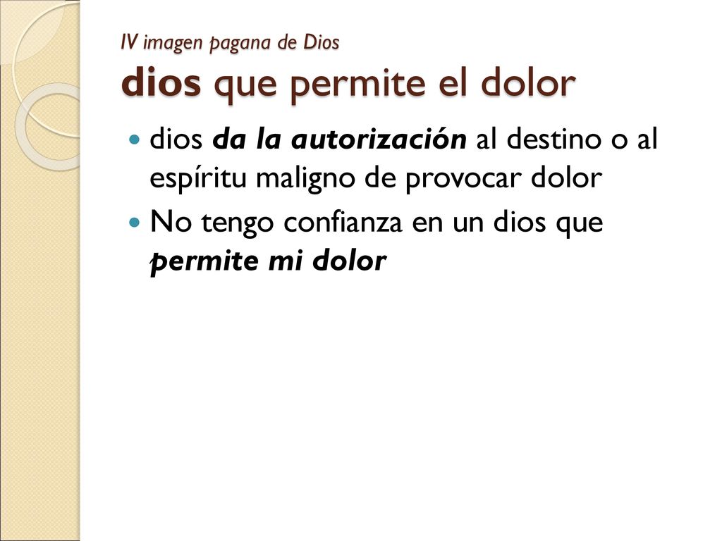 IV imagen pagana de Dios dios que permite el dolor