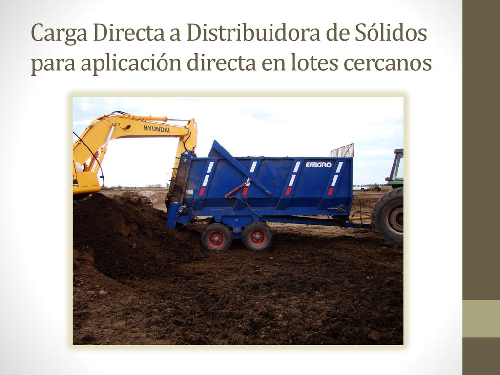 Carga Directa a Distribuidora de Sólidos para aplicación directa en lotes cercanos