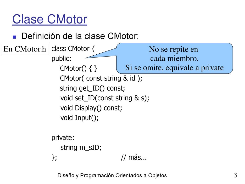 Clase CMotor Definición de la clase CMotor: En CMotor.h