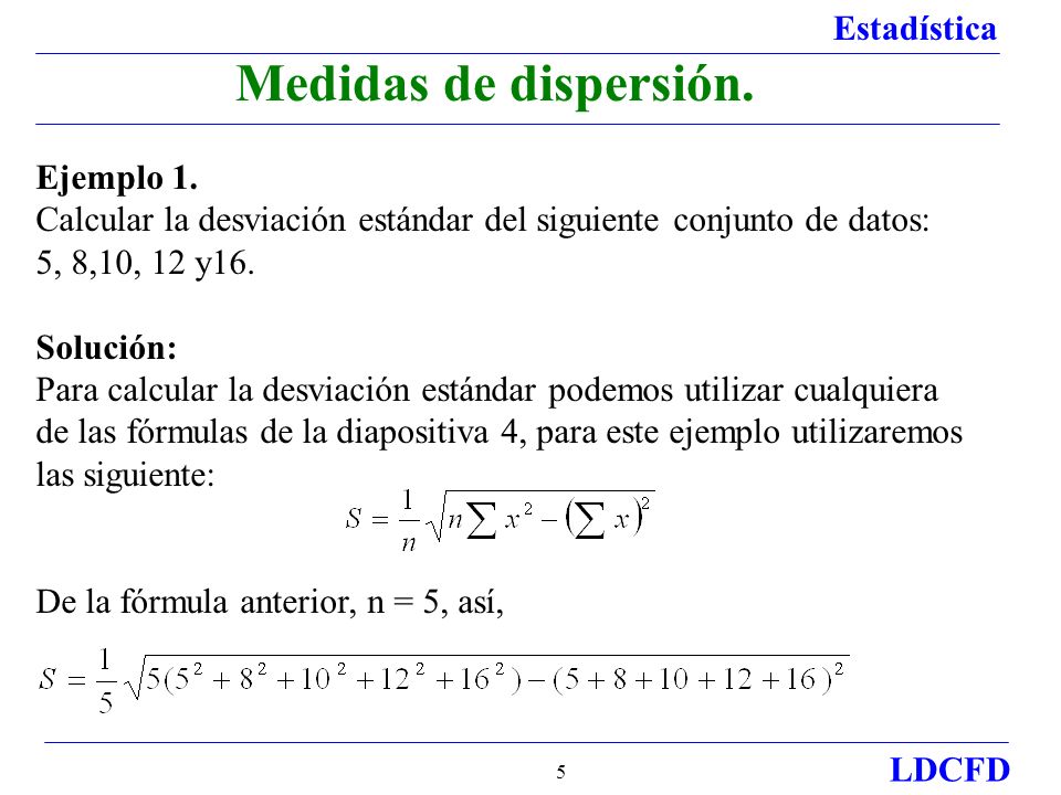 Medidas de dispersión. Ejemplo 1.
