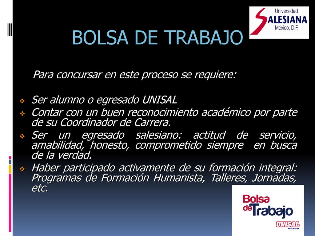 BOLSA DE TRABAJO Para concursar en este proceso se requiere: