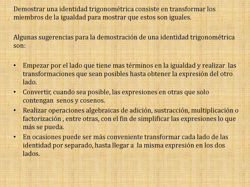 Demostracion De Una Identidad Ppt Descargar Demostracion De Una Identidad Ppt Descargar