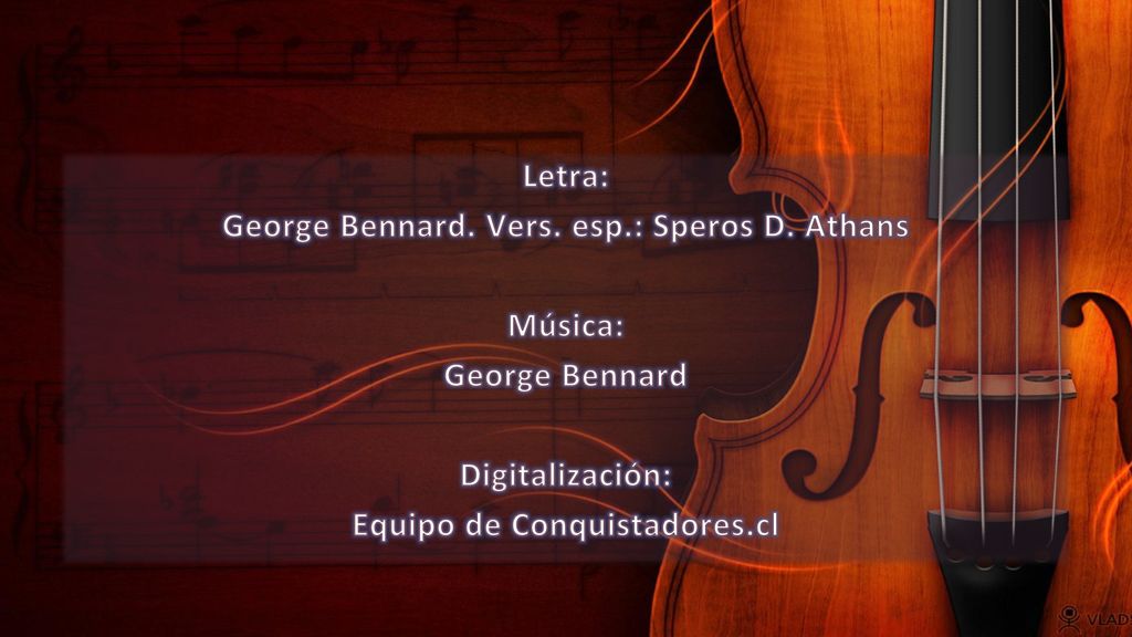 George Bennard. Vers. esp.: Speros D. Athans Música: George Bennard