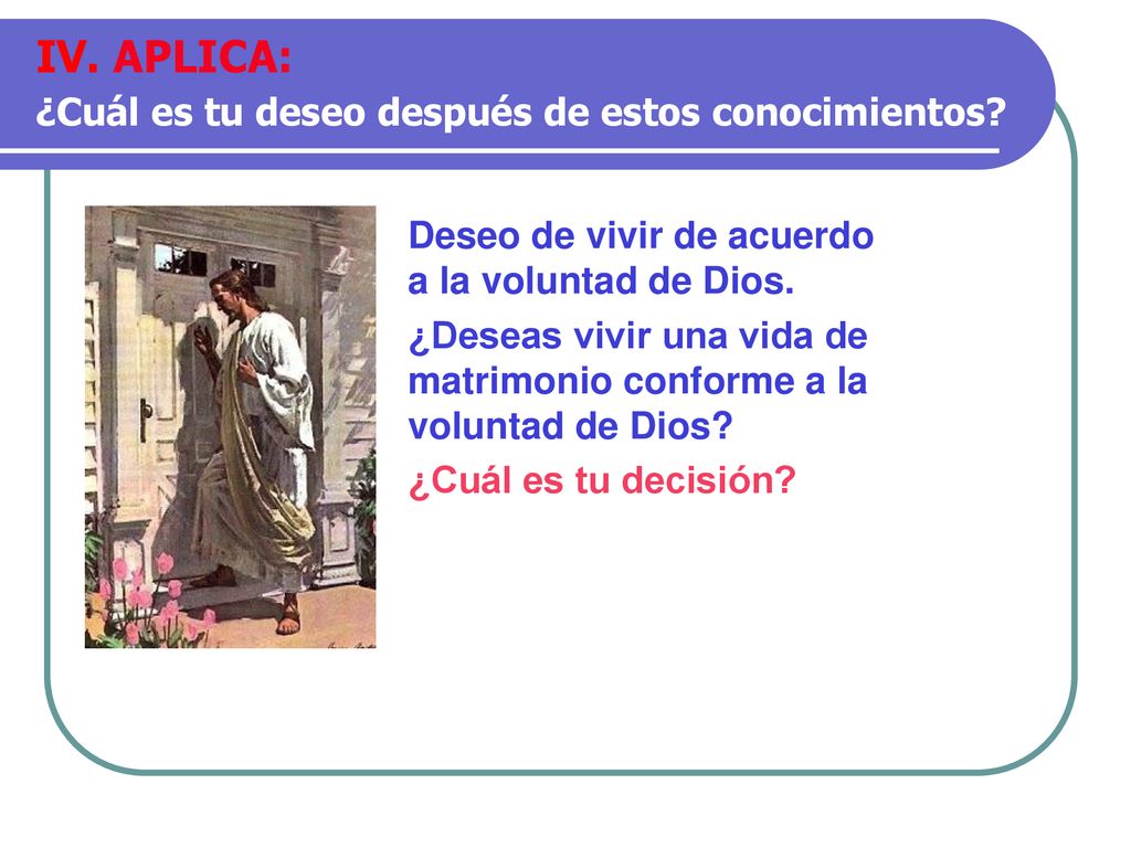 IV. APLICA: ¿Cuál es tu deseo después de estos conocimientos