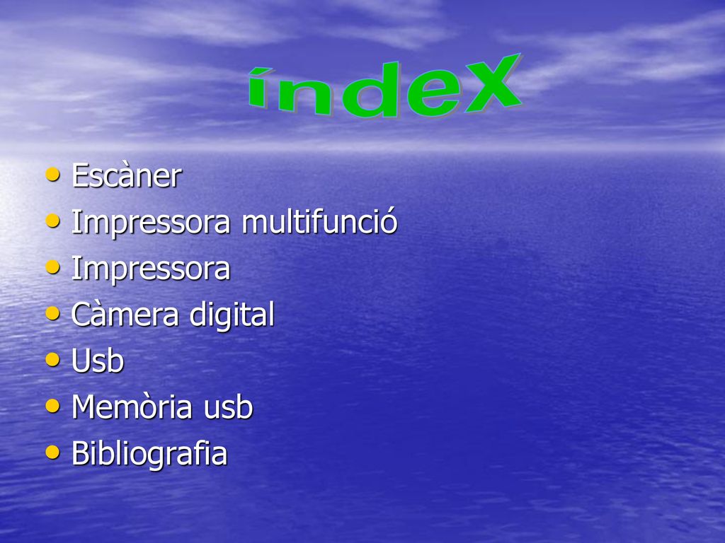 índex Escàner Impressora multifunció Impressora Càmera digital Usb