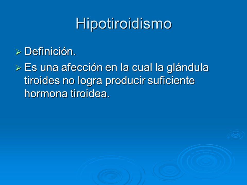 Hipotiroidismo Definición.