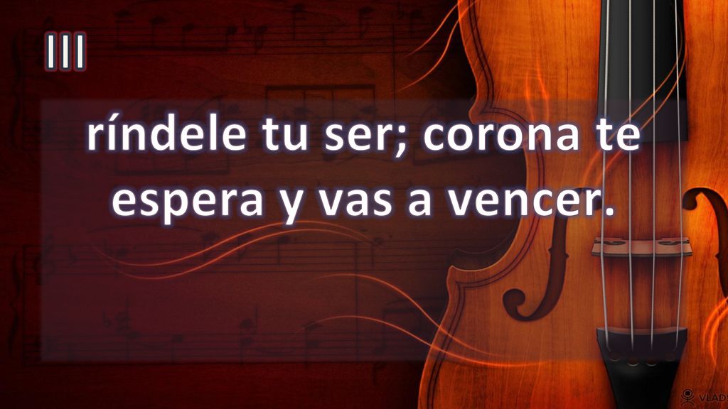 ríndele tu ser; corona te espera y vas a vencer.