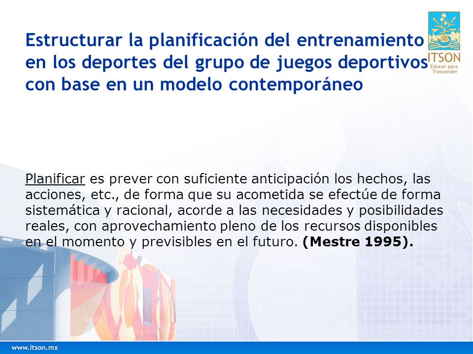 Estructurar la planificación del entrenamiento en los deportes del grupo de juegos deportivos con base en un modelo contemporáneo