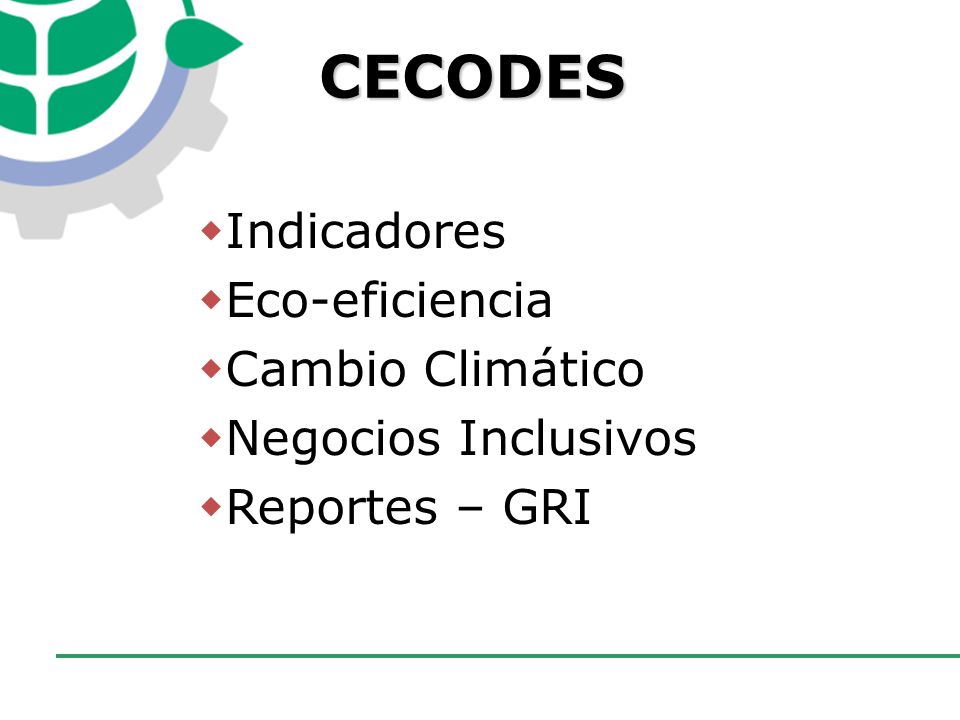CECODES Indicadores Eco-eficiencia Cambio Climático