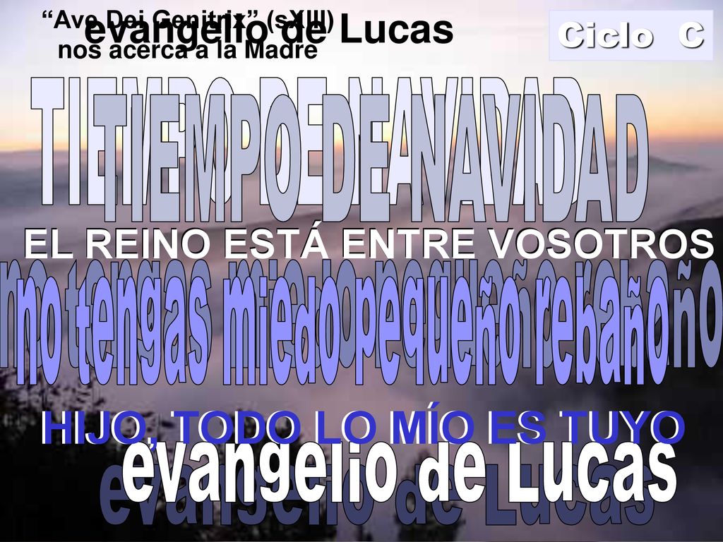 HIJO, TODO LO MÍO ES TUYO HIJO, TODO LO MÍO ES TUYO
