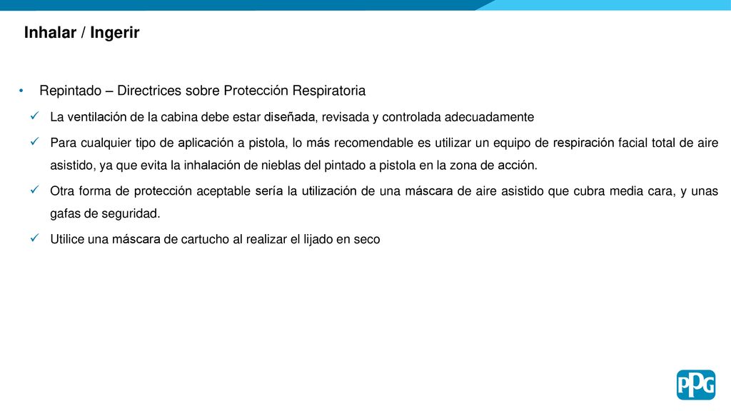 Inhalar / Ingerir Repintado – Directrices sobre Protección Respiratoria.