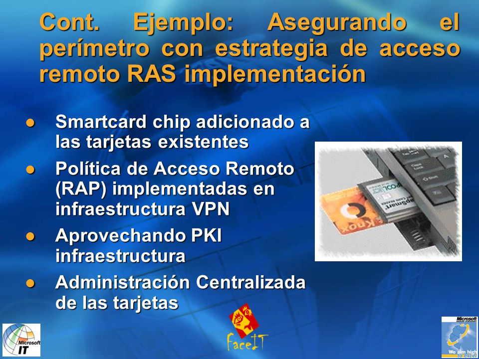Cont. Ejemplo: Asegurando el perímetro con estrategia de acceso remoto RAS implementación