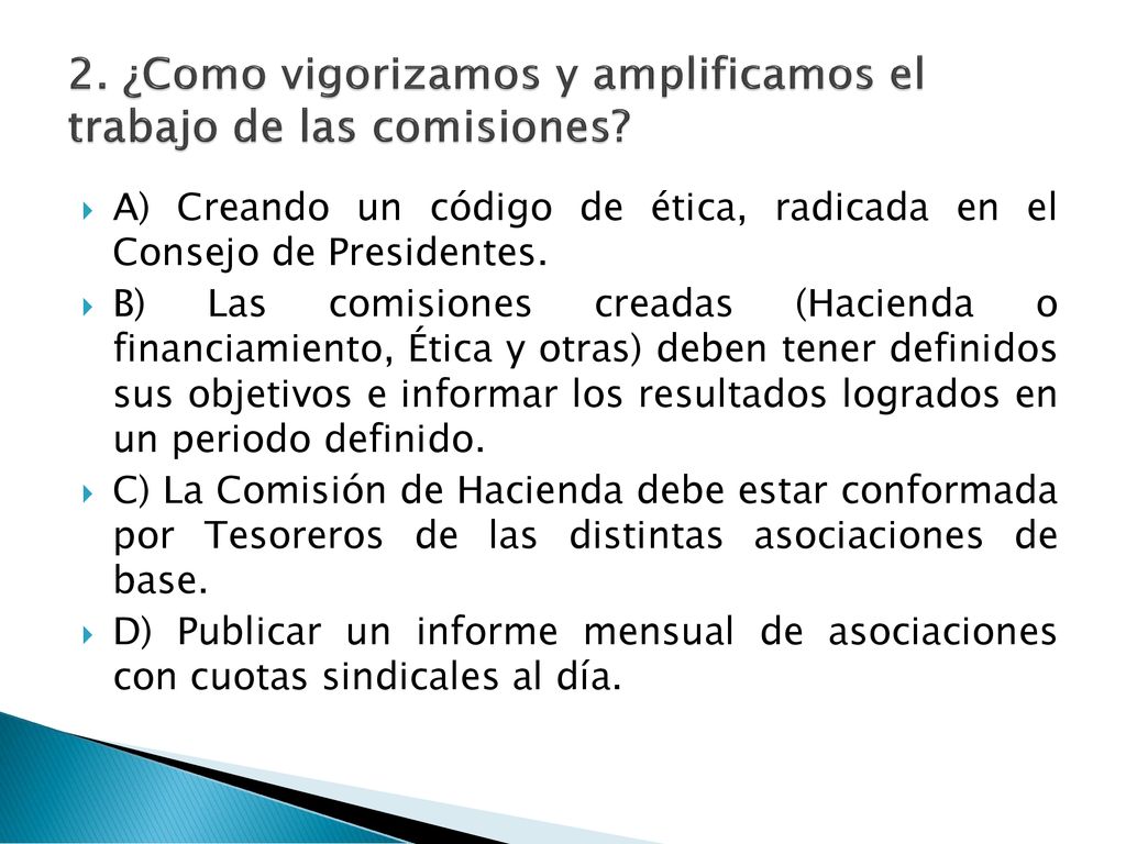 2. ¿Como vigorizamos y amplificamos el trabajo de las comisiones