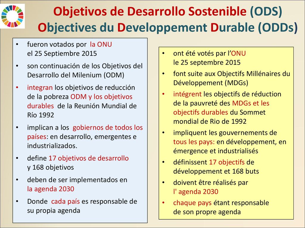 Objetivos de Desarrollo Sostenible (ODS) Objectives du Developpement Durable (ODDs)