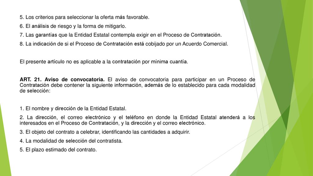 5. Los criterios para seleccionar la oferta más favorable.