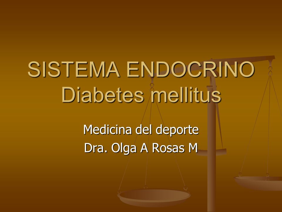 SISTEMA ENDOCRINO Diabetes mellitus