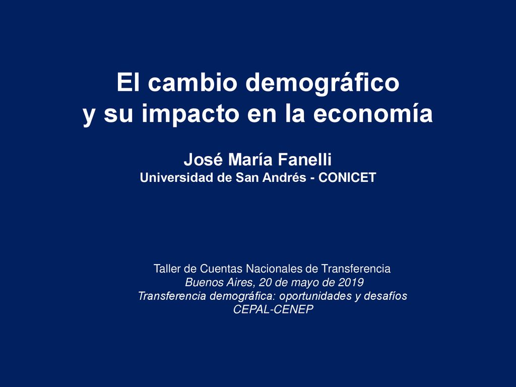 y su impacto en la economía Universidad de San Andrés - CONICET
