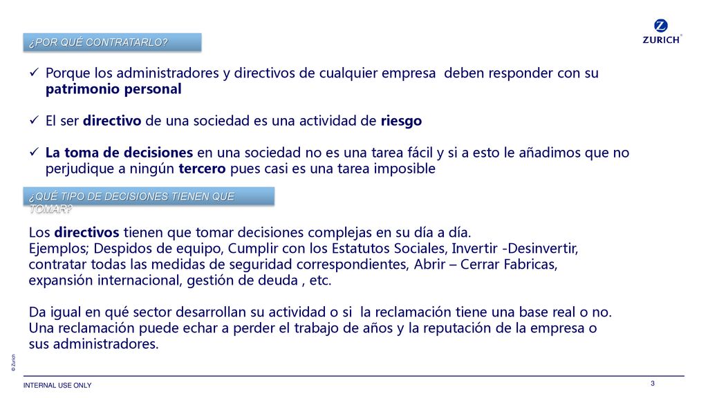 El ser directivo de una sociedad es una actividad de riesgo