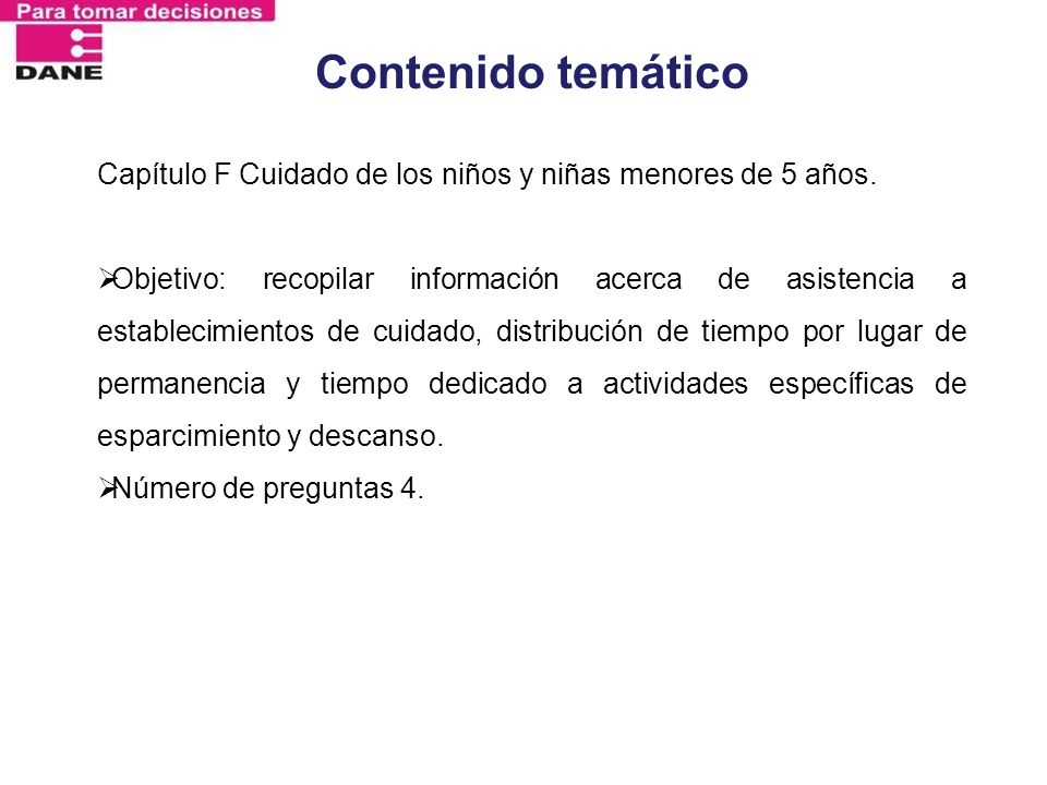Contenido temático Capítulo F Cuidado de los niños y niñas menores de 5 años.