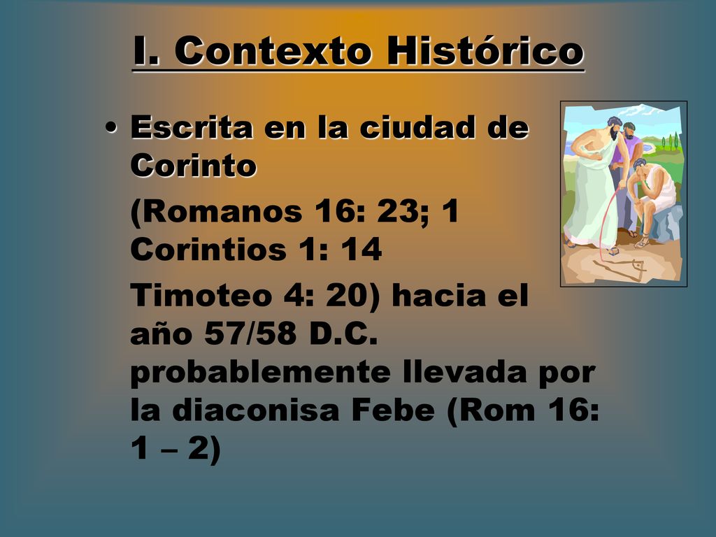 I. Contexto Histórico Escrita en la ciudad de Corinto