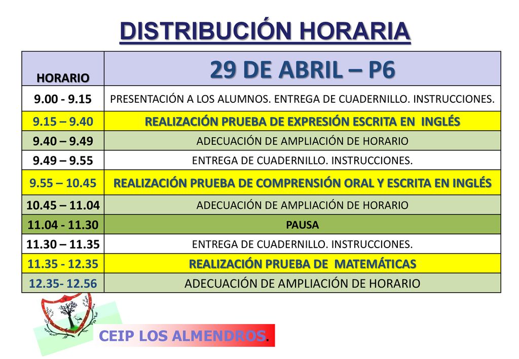 29 DE ABRIL – P6 DISTRIBUCIÓN HORARIA CEIP LOS ALMENDROS. HORARIO