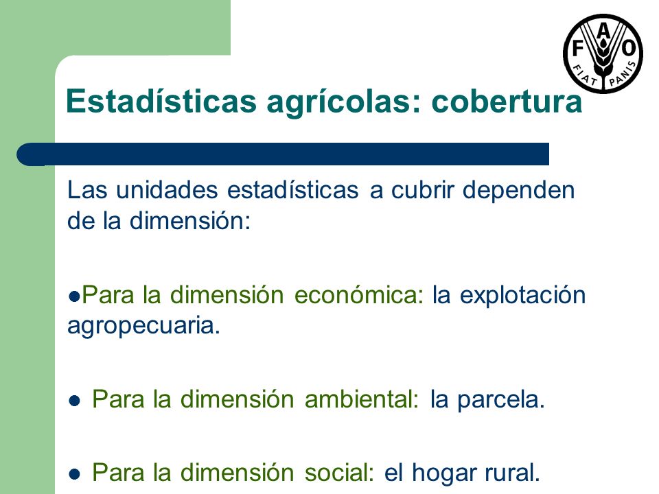 Estadísticas agrícolas: cobertura