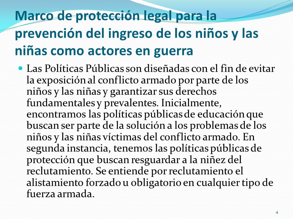 Marco de protección legal para la prevención del ingreso de los niños y las niñas como actores en guerra