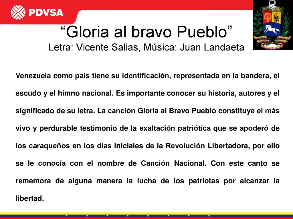 “gloria Al Bravo Pueblo” Letra Vicente Salias Música Juan Landaeta