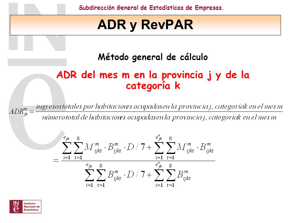 ADR y RevPAR ADR del mes m en la provincia j y de la categoría k