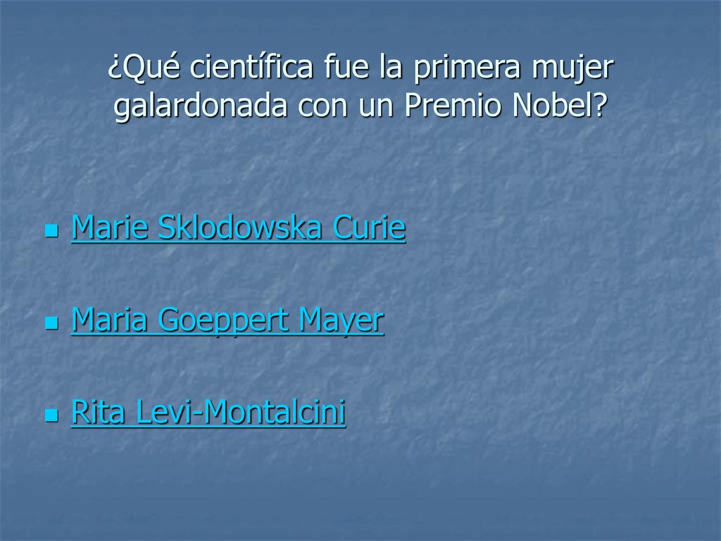 ¿Qué científica fue la primera mujer galardonada con un Premio Nobel