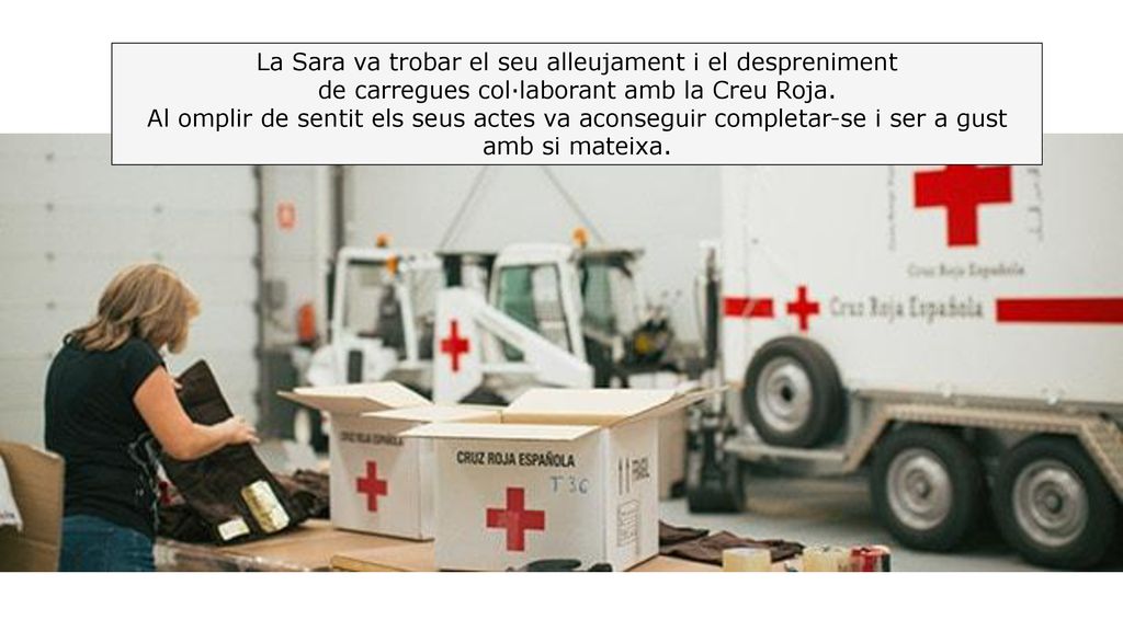 La Sara va trobar el seu alleujament i el despreniment