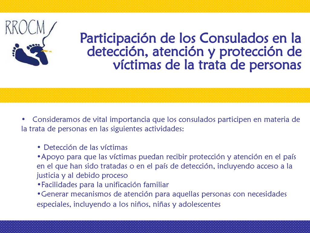 Participación de los Consulados en la detección, atención y protección de víctimas de la trata de personas