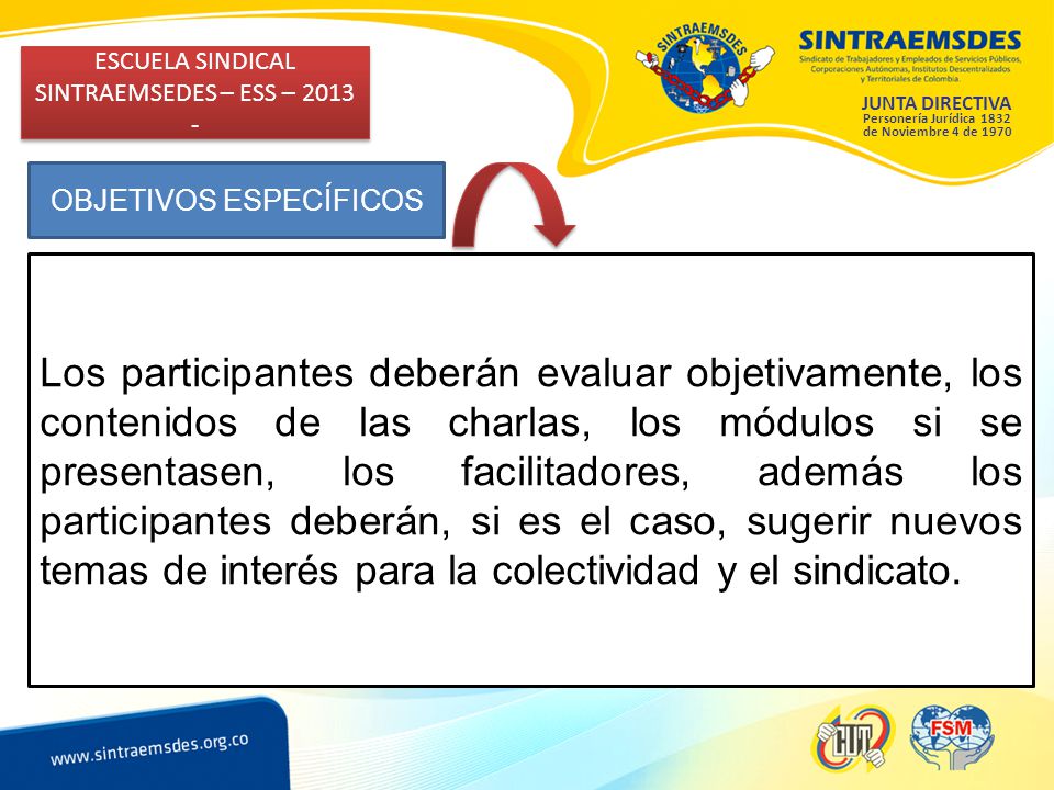 ESCUELA SINDICAL SINTRAEMSEDES – ESS –
