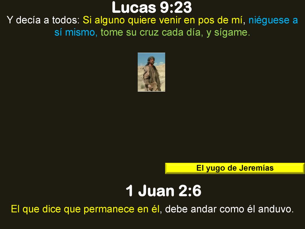 El que dice que permanece en él, debe andar como él anduvo.