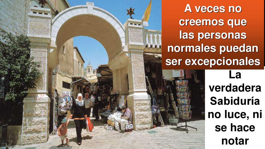 A veces no creemos que las personas normales puedan ser excepcionales