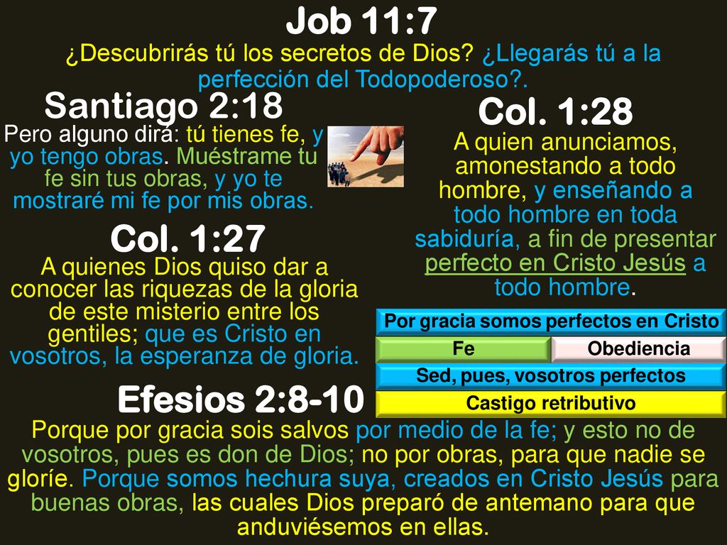 Por gracia somos perfectos en Cristo Sed, pues, vosotros perfectos