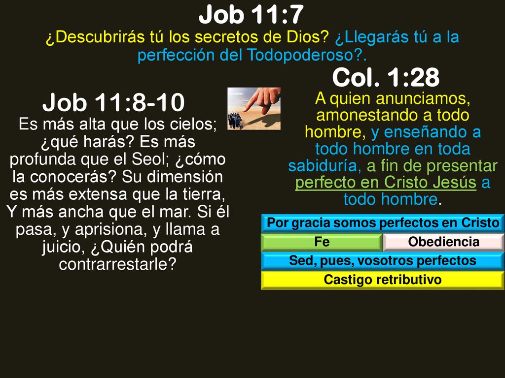 Por gracia somos perfectos en Cristo Sed, pues, vosotros perfectos