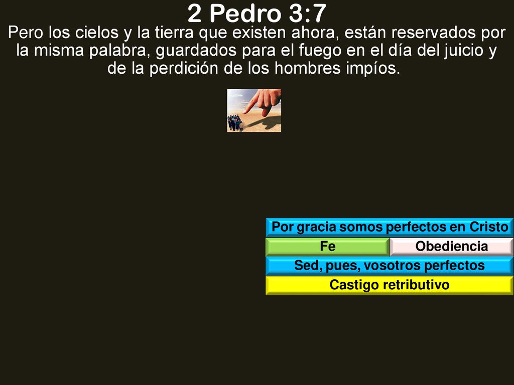 Por gracia somos perfectos en Cristo Sed, pues, vosotros perfectos