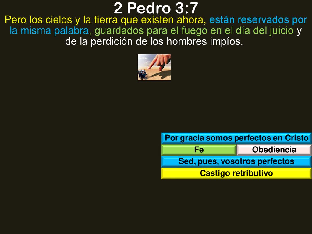Por gracia somos perfectos en Cristo Sed, pues, vosotros perfectos