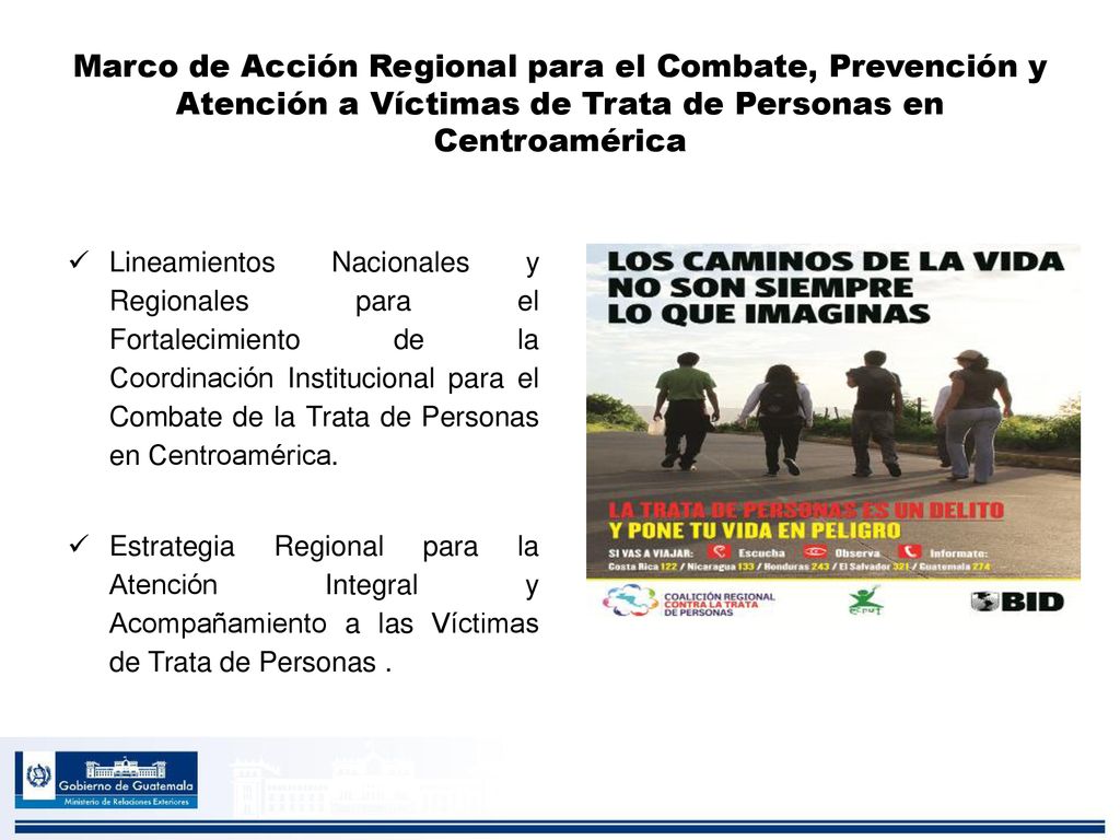 Marco de Acción Regional para el Combate, Prevención y Atención a Víctimas de Trata de Personas en Centroamérica