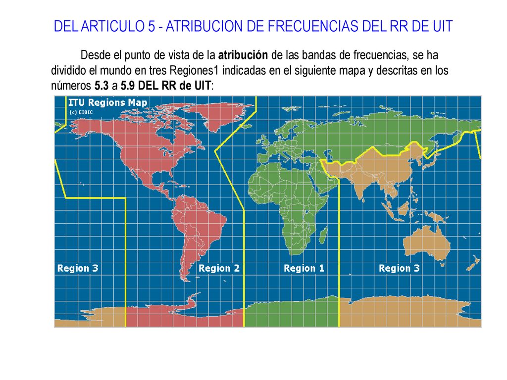 DEL ARTICULO 5 - ATRIBUCION DE FRECUENCIAS DEL RR DE UIT