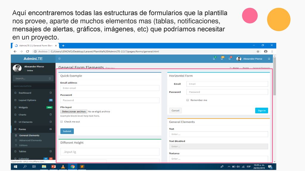 Aquí encontraremos todas las estructuras de formularios que la plantilla nos provee, aparte de muchos elementos mas (tablas, notificaciones, mensajes de alertas, gráficos, imágenes, etc) que podríamos necesitar en un proyecto.