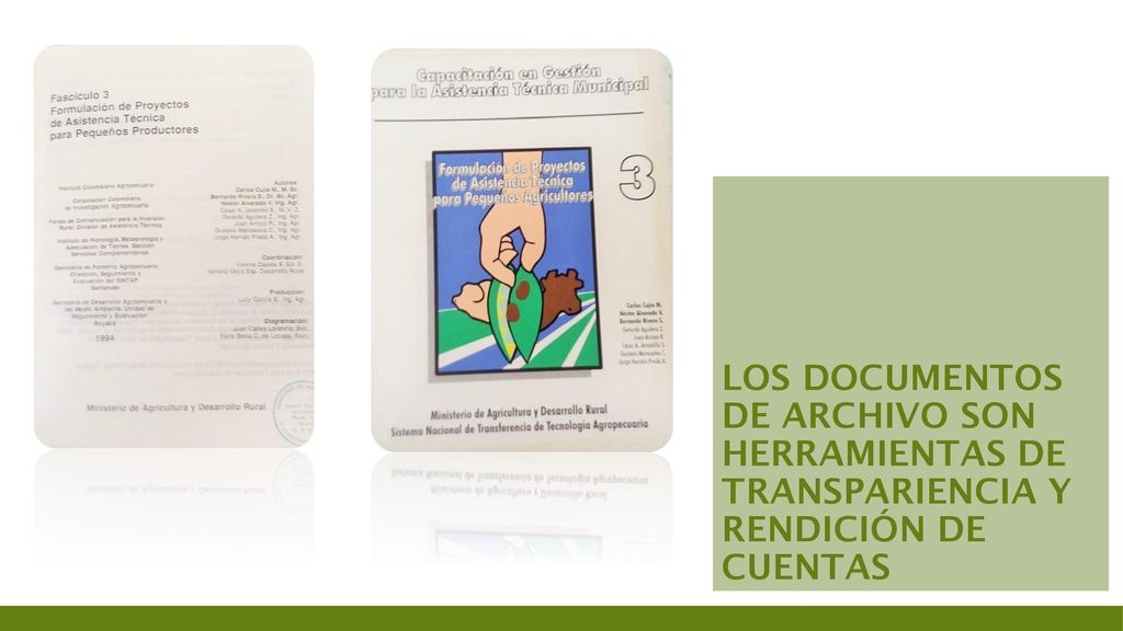 LOS DOCUMENTOS DE ARCHIVO SON HERRAMIENTAS DE TRANSPARIENCIA Y RENDICIÓN DE CUENTAS