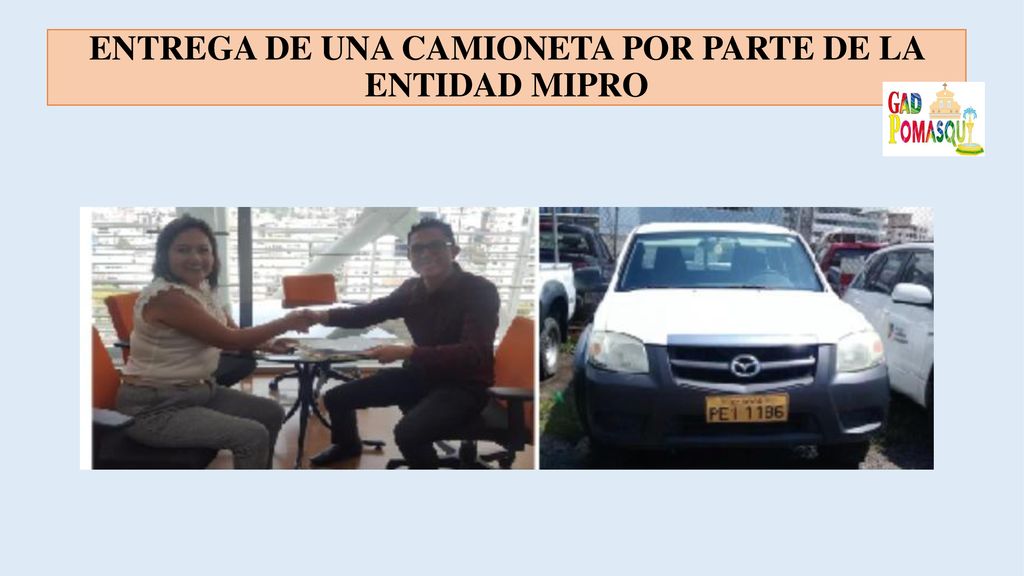 ENTREGA DE UNA CAMIONETA POR PARTE DE LA ENTIDAD MIPRO